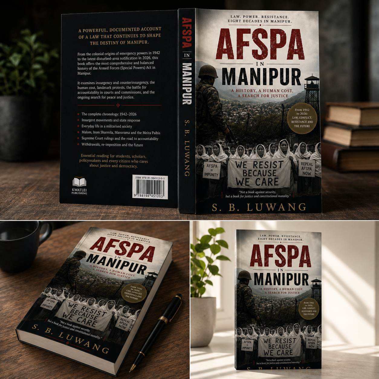 AFSPA IN MANIPUR - A History, a Human Cost, a Search for Justice