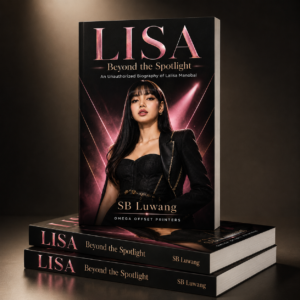 LISA: Beyond the Spotlight — An Unauthorized Biography of Lalisa Manobal