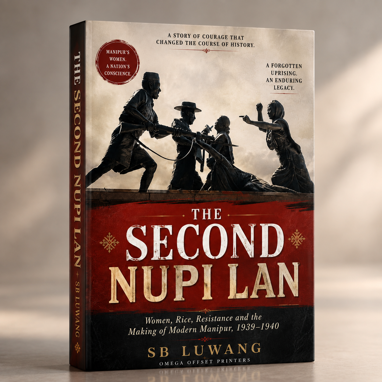 The Second Nupi Lan: Women, Rice, Resistance and the Making of Modern Manipur, 1939–1940