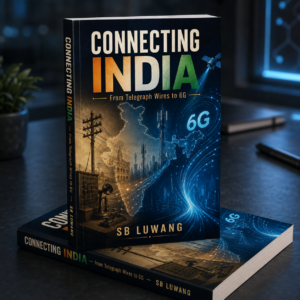 Connecting India: From Telegraph Wires to 6G — The History, Policy, Technology & Future of Indian Telecommunications