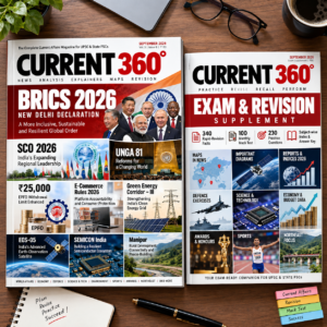 CURRENT 360 — September 2026 | Current Affairs Magazine + Exam & Revision Supplement